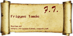 Frigyes Tamás névjegykártya